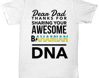 Fathers bahamian tshirt- dad awesome bahamian dna - fathers day gift