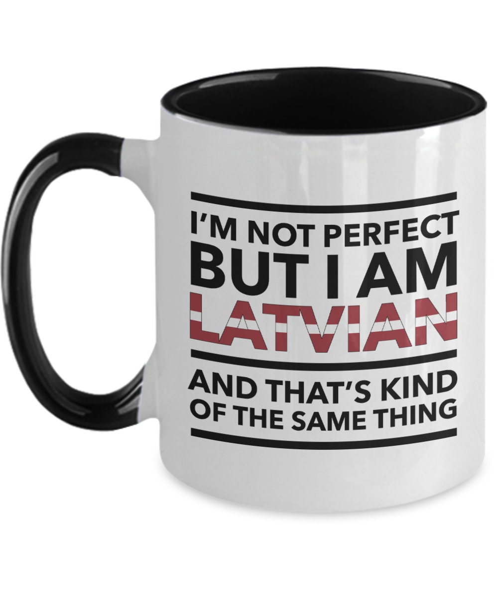 Latvian Gift I'm Not Perfect but I Am Latvian and Etsy UK