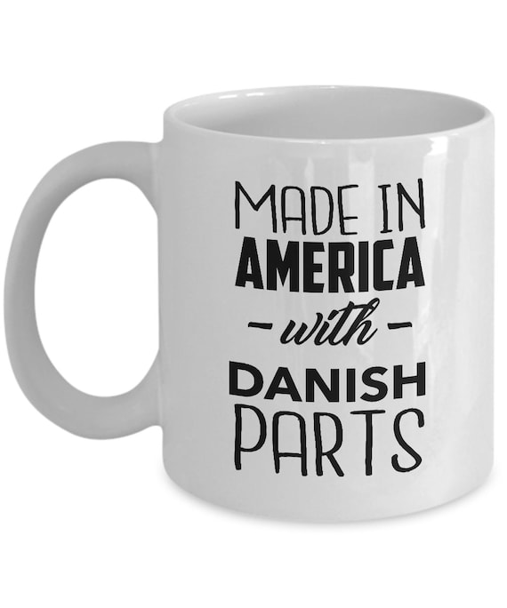 Danish Mug Made in America With Danish Parts Danish Coffee - Etsy