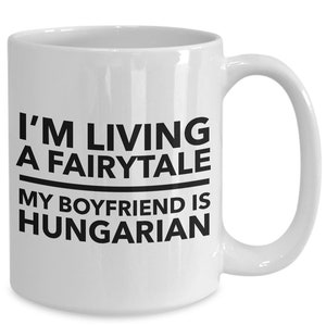 Hungarian mug - hungarian boyfriend - hungarian partner - hungarian coffee mug - hungary gift