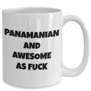 Panamanian mug - panamanian and awesome af - panamanian coffee mug - panama gift - funny panamanian gift