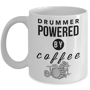 Drum Mug - Drummer powered by coffee - Drummer mug - Percussion Drum Player Gift