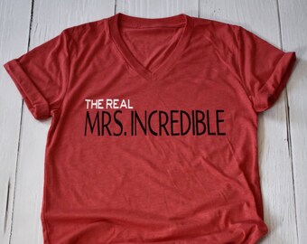 The Real Mrs. Incredible / Disney Shirt 