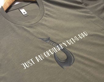 Just An Ordinary Demi-Dad Shirt / Men's Moana Shirt / Men's Disney Shirt / Disney Shirt / Adult Disney Shirt / Father's Day / Moana / Maui