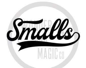 Smalls - The Sandlot - Digital Cut File for Personal Use
