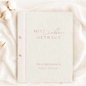 Exklusive Rednermappe "mit Liebe getraut", personalisiert, Traumappe, Traurednerin, Trauredner, Traubuch, Rednermappe, A4, Leinen, Beige