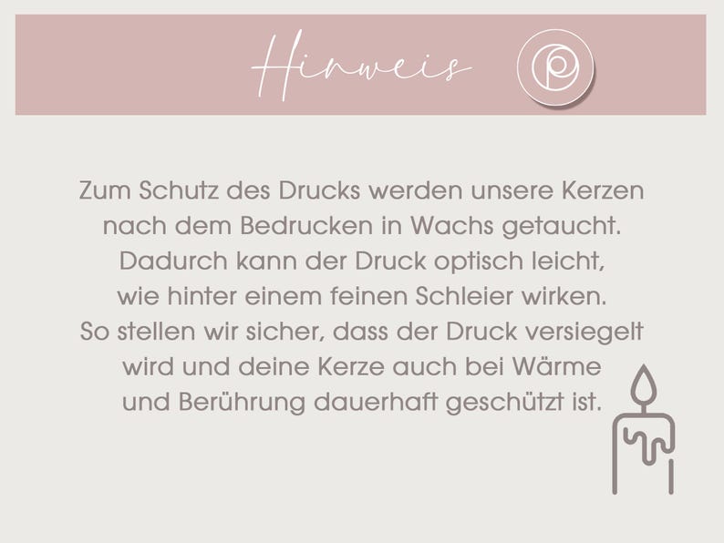 May include: A light beige card with the word "Hinweis" in cursive script at the top. The text below explains how candles are protected after printing. A candle icon is on the right.