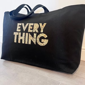 Everything really big tote bag | choose your print colour | oversized tote bag | weekender bag
