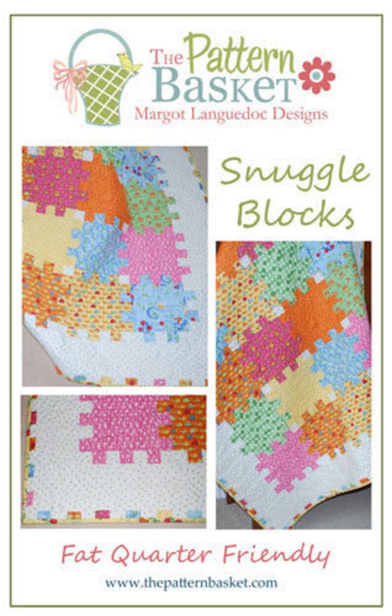 Quilting Pattern  The Pattern Basket  snuggle blocks pattern image 0