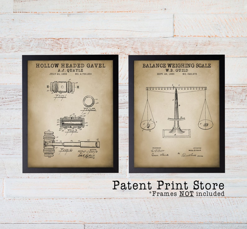 May include: Two vintage patent prints in black frames. The left print shows a drawing of a hollow headed gavel with the text "HOLLOW HEADED GAVEL A.J. QUAYLE JULY 24, 1906 NO. 2,755,833". The right print shows a drawing of a balance weighing scale with the text "BALANCE WEIGHING SCALE W.B. GUILD SEPT. 29, 1885 NO. 286,975". Below the prints is the text "Patent Print Store *Frames NOT included".