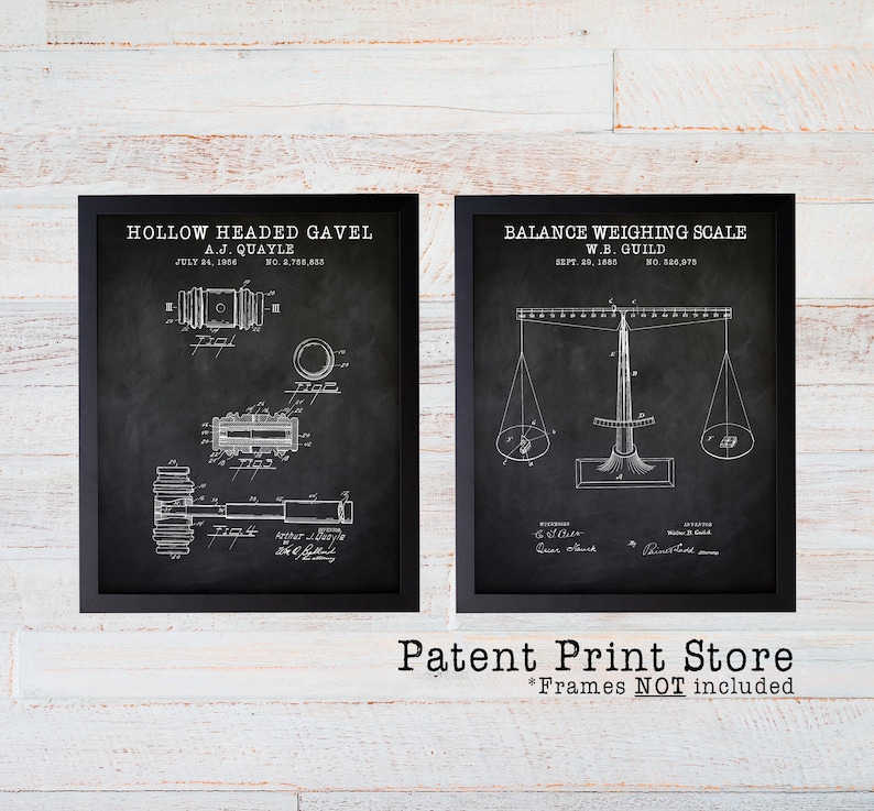 May include: Two black framed prints of vintage patent drawings on a white wood background. The left print shows a drawing of a hollow headed gavel with the text "Hollow Headed Gavel, A.J. Quayle, July 24, 1908, No. 2,755,853". The right print shows a drawing of a balance weighing scale with the text "Balance Weighing Scale, W.B. Guild, Sept. 29, 1905, No. 326,75". The text "Patent Print Store, *Frames NOT included" is below the prints.