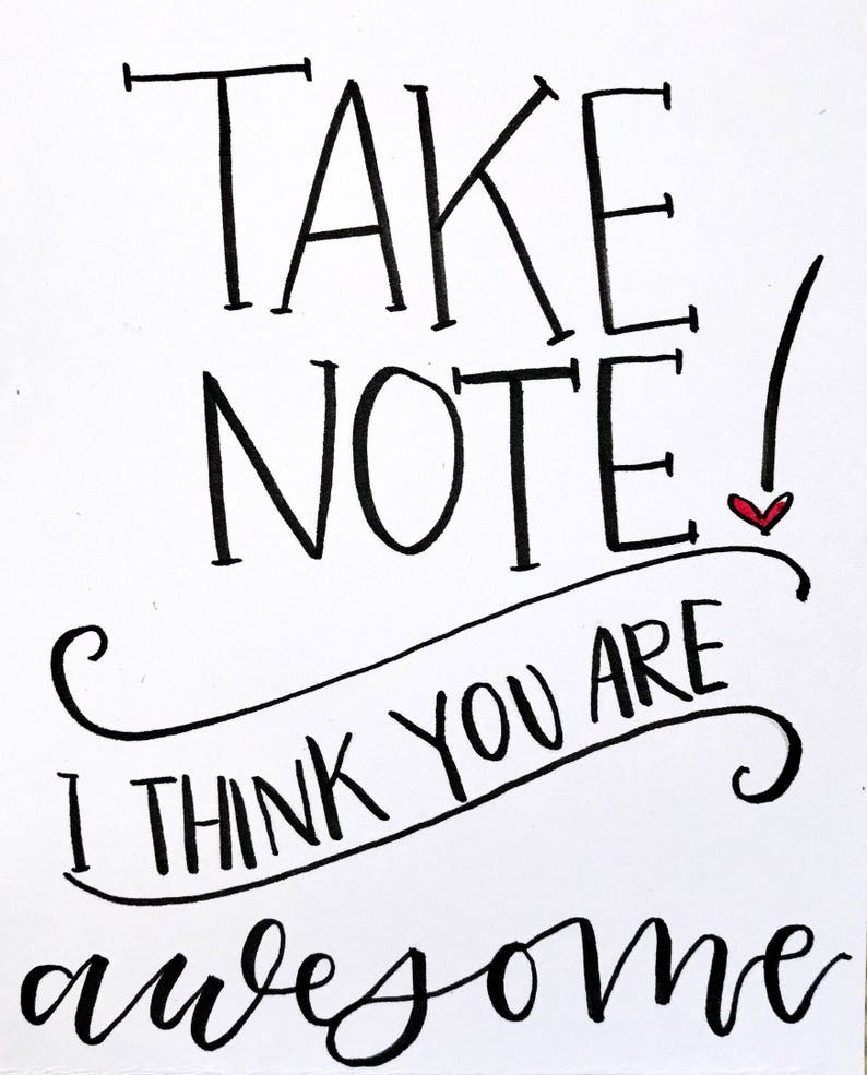 Take NOTE I Think You Are Awesome  Etsy