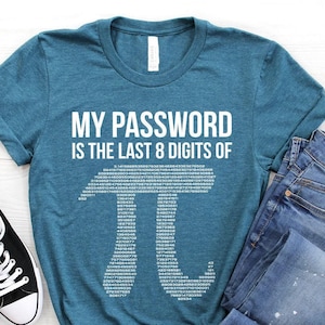 My Password Is Pi Funny Math Nerd T-Shirt For Teachers My Password Is Pi Funny Math Nerd T-Shirt For Teachers