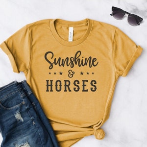 Horse Shirt ∙ Horse Gifts ∙ Sunshine & Horses Shirt ∙ Horse Tshirt ∙ Equestrian Shirt ∙ Gift For Horse Lover ∙ Softstyle Unisex Tee