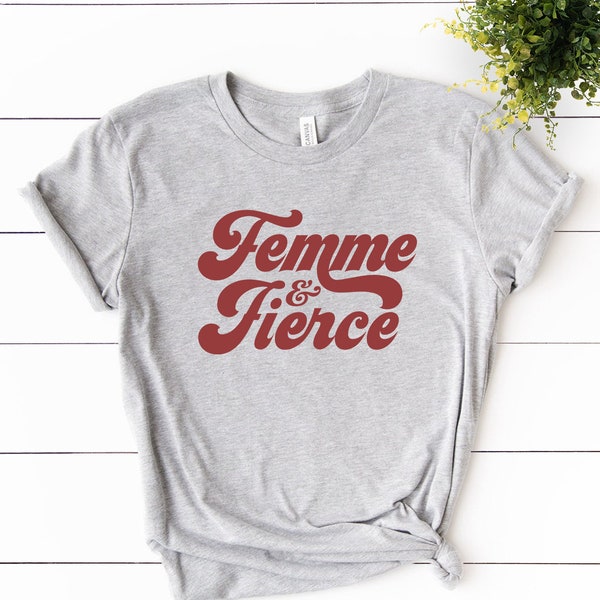 La Femme T-Shirt ∙ Feminist T-Shirt ∙ Femme & Fierce Shirt ∙ French Slogan Shirt ∙ Stylish Fashion Tee ∙ Softstyle Unisex Tee