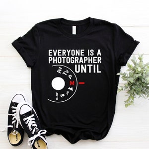 Photographer Shirt ∙ Photography Shirt ∙ Camera ∙ Photography Lover ∙ Everyone Is A Photographer Until Manual Mode ∙ Softstyle Unisex Tee