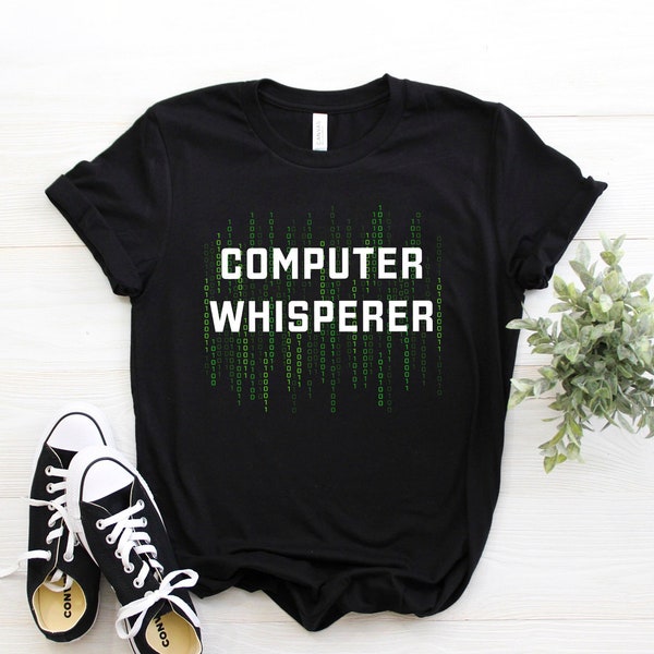 Computer Shirts ∙ Computer Whisperer ∙ Computer Nerd Gift ∙ Software Engineer ∙ Computer Programmer ∙ Data Science ∙ Softstyle Unisex Tee