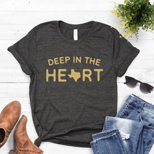 Deep In The Heart Of Texas Shirt ∙ Texas T Shirt ∙ Dallas Shirt ∙ Home Texas ∙ Austin Shirt ∙ Texas Tshirt ∙ Softstyle Unisex Tee