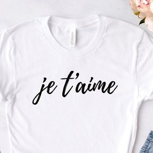 Je T'aime ∙ Je T'aime-shirt ∙ I Love French Quote ∙ Shirt Frankrijk ∙ Frans shirt ∙ Shirt Parijs ∙ vriendin cadeau ∙ Softstyle uniseks T-shirt