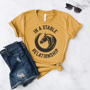 Horse Shirt Horse Lover Gift In A Stable Relationship Horse Lover Gifts Horse Lover Horse Show Shirts Softstyle Unisex Shirt image 6