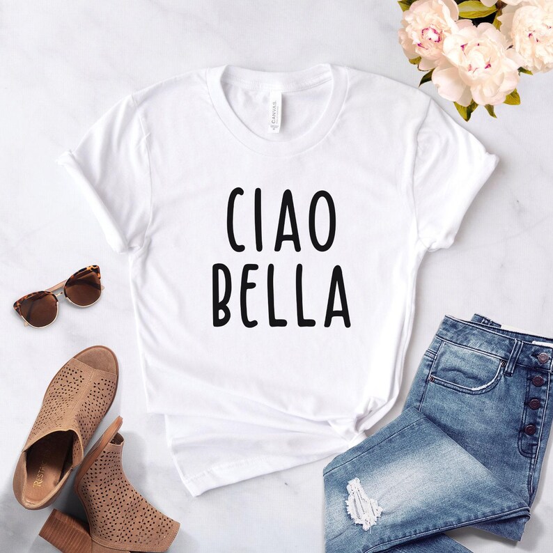 Ciao Bella Shirt ∙ Hello Beautiful Shirt ∙ Ciao Shirt ∙ Ciao Tshirt ∙ Italian Shirt ∙ Italy Shirt ∙ Cute Gift ∙ Softstyle Unisex Tee image 4