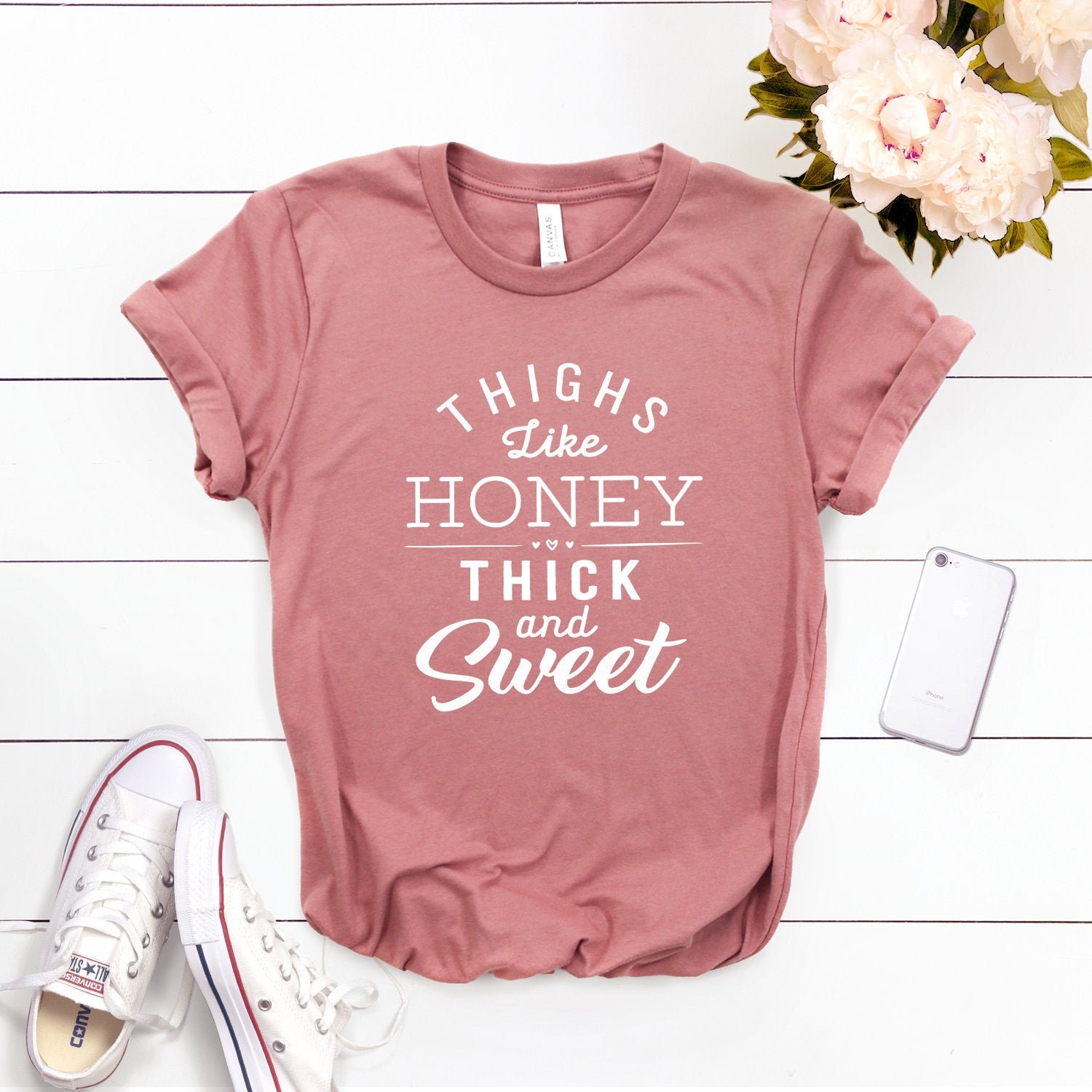 Thighs Like Honey, Thick and Sweet Shirt Thick Thighs Thin Patience Shirt  Sassy Shirt Thick Thighs Save Lives Softstyle Unisex Shirt 