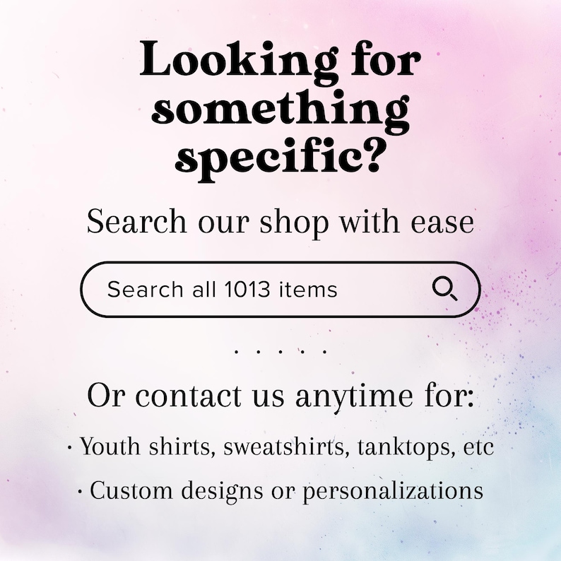 a sign that says, looking for something specific search our shop with ease search all