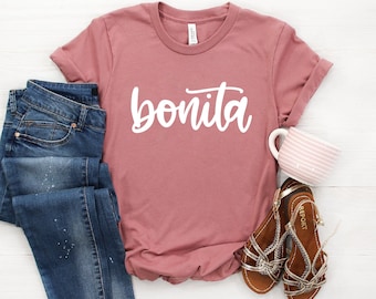 Bonita Shirt ∙ Spanish Tshirt ∙ Latina Shirts ∙ Bonita Tshirt ∙ Latina Shirt ∙ Latina Power ∙ Morena Shirt ∙ Softstyle Unisex Tee