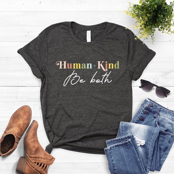 Kindness T-Shirt Teacher Shirt Humankind Be Both Shirt | Etsy