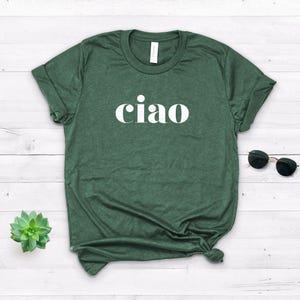 Ciao Bella Italian T-Shirt - Softstyle Unisex Shirt Heather Forest Green