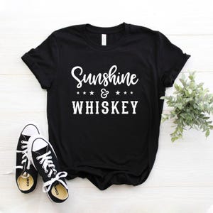 Sunshine & Whiskey Shirt, Country Song Unisex Tee Black