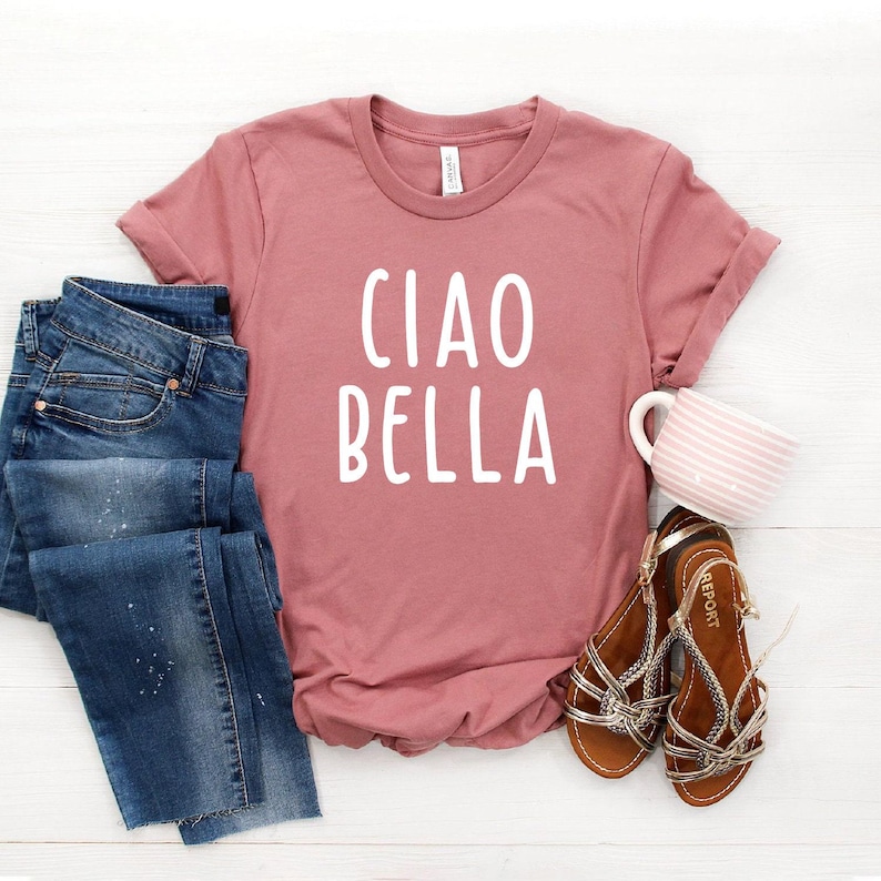 Ciao Bella Shirt ∙ Hello Beautiful Shirt ∙ Ciao Shirt ∙ Ciao Tshirt ∙ Italian Shirt ∙ Italy Shirt ∙ Cute Gift ∙ Softstyle Unisex Tee image 1