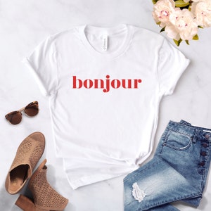 French Shirt ∙ Bonjour Shirt ∙ Bonjour Tshirt ∙ Paris Shirt ∙ Bonjour ∙ France Shirt ∙ Shirts In French ∙ Softstyle Unisex Tee