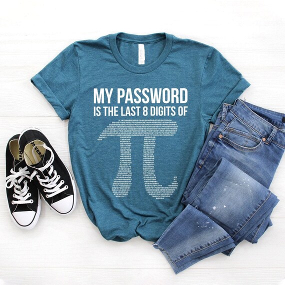 My Password Is Pi Funny Math Nerd T-Shirt For Teachers My Password Is Pi Funny Math Nerd T-Shirt For Teachers