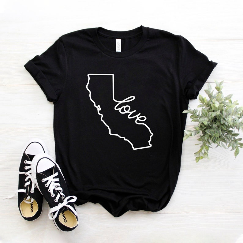 California Shirt California Love Shirt California Home Etsy