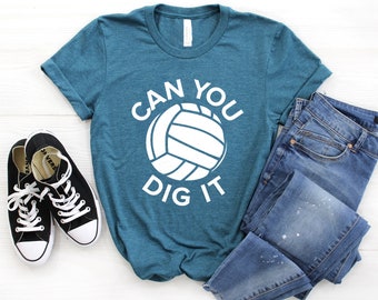 Can You Dig It Tshirt ∙ Volleyball Shirt ∙ Love Volleyball ∙ Vball shirt ∙ Girls Volleyball shirt ∙ Volleyball Team ∙ Softstyle Unisex Shirt