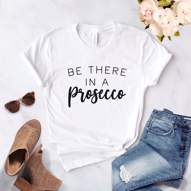be there in a prosecco shirt target