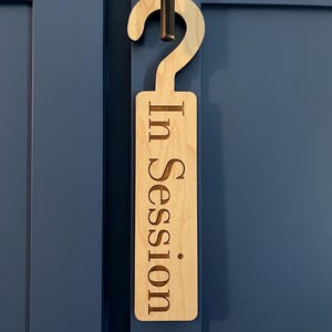 In Session Sign, Reversible Door Hanger Sign - Hard Maple or Walnut Wood, Sign, Double Sided