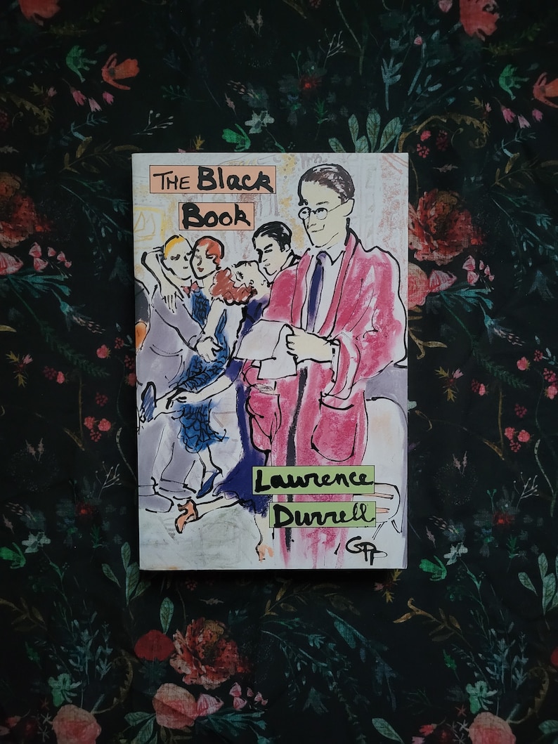 K&ouml;nnte beinhalten: Ein Taschenbuchcover mit einer Schwarzwei&szlig;illustration von tanzenden Menschen. Der Titel des Buches lautet "The Black Book" und der Autor ist "Lawrence Durrell".