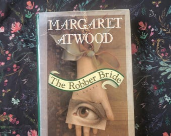 The Robber Bride by Margaret Atwood, 1993