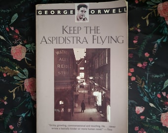 Keep the Aspidistra Flying by George Orwell, 1970
