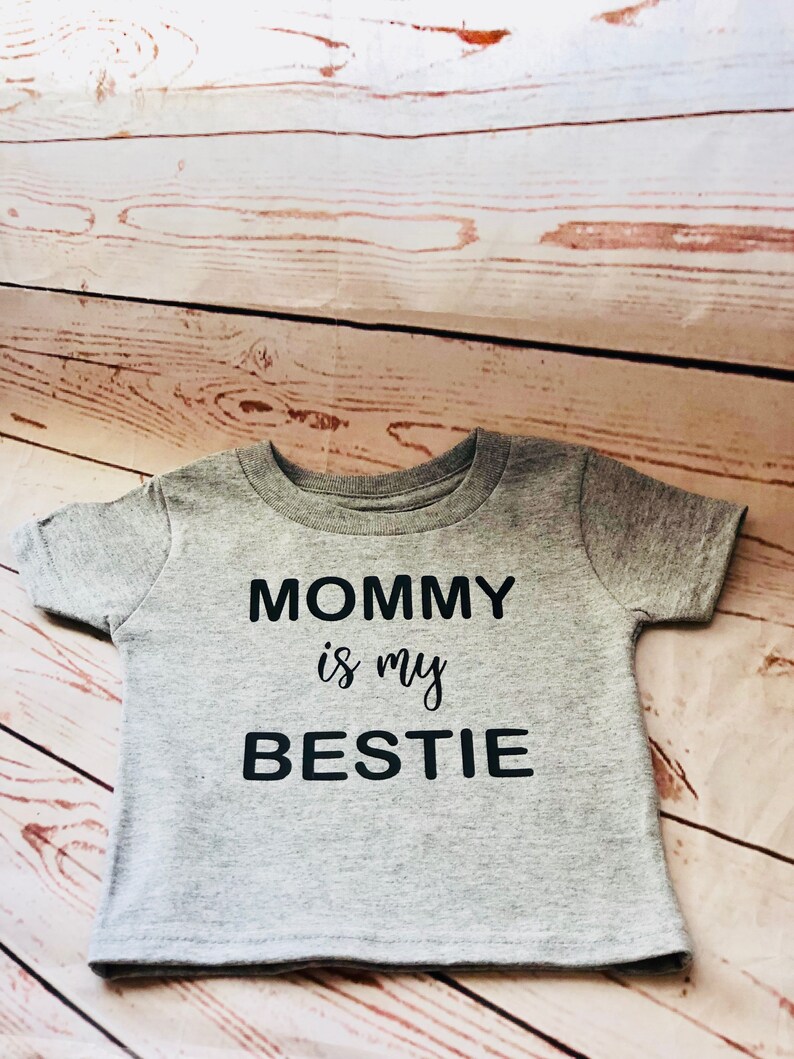 Mommy Is My Bestie Shirt Baby Shower Gift Kids Gift Gift Etsy Mommy Is My Bestie Shirt Baby Shower Gift Kids Gift Gift Etsy
