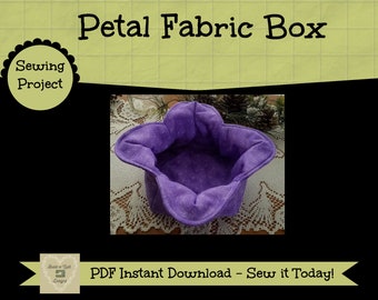 Sewing Instructions Download:  Petal Fabric Box