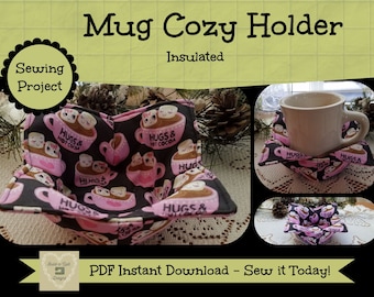 Sewing Instructions Download:  1 Hour Coffee Mug Cozy Holder ~ Coaster/Mug Rug