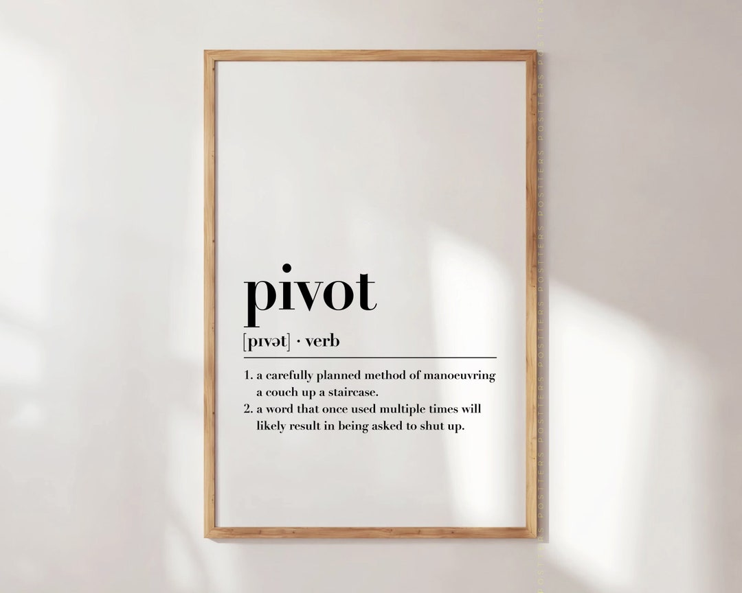 Pivot Definition Print Quote Print Definition Dictionary Etsy