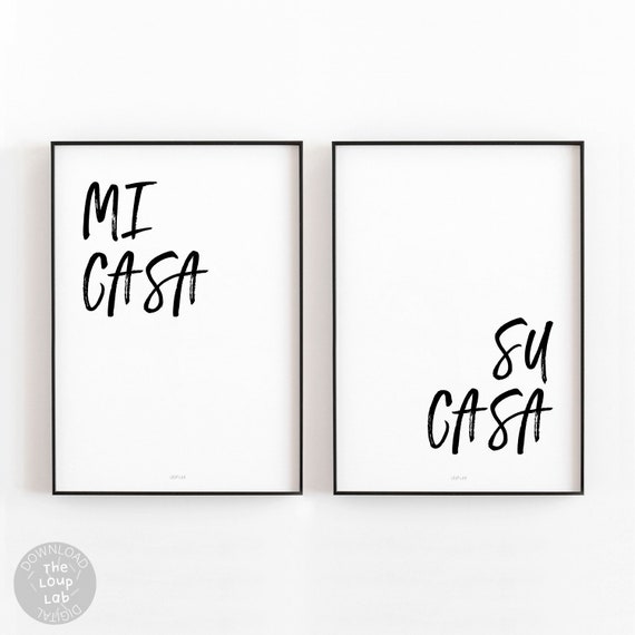 Mi Casa Su Casa Two PostersSet Of 2 PrintsMi Casa Su Casa Etsy