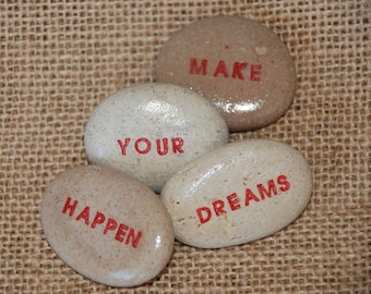 Set of 4 Pebbles - Inspiration, Motivation, Message, Wish, word Pocket Stones - Hand Painted Sea Pebbles - Make Your Dreams Happen