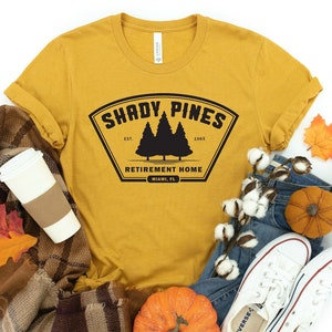 Shady Pines Shirt, Funny Golden Girls Shirt, Golden Girls Quote Shirt, Sophia Golden Girls T-Shirt, Golden Girls Gift, Golden Girls Apparel
