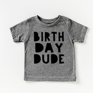 The Birthday Dude Shirt I Birthday Shirts I Second Birthday T-Shirt I First Bday Tee I The Birthday Boy Graphic Tees I Third B Day T-Shirts image 2