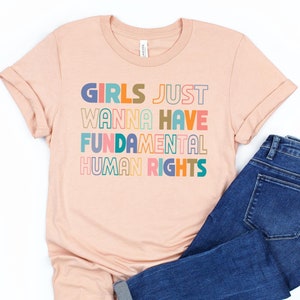 Fundamental Rights Shirt, Feminist Shirt, Feminism Shirt Funny, Gift for Feminist, Equality Shirt, Pro Choice Shirts, Women&#39;s Rights Shirt